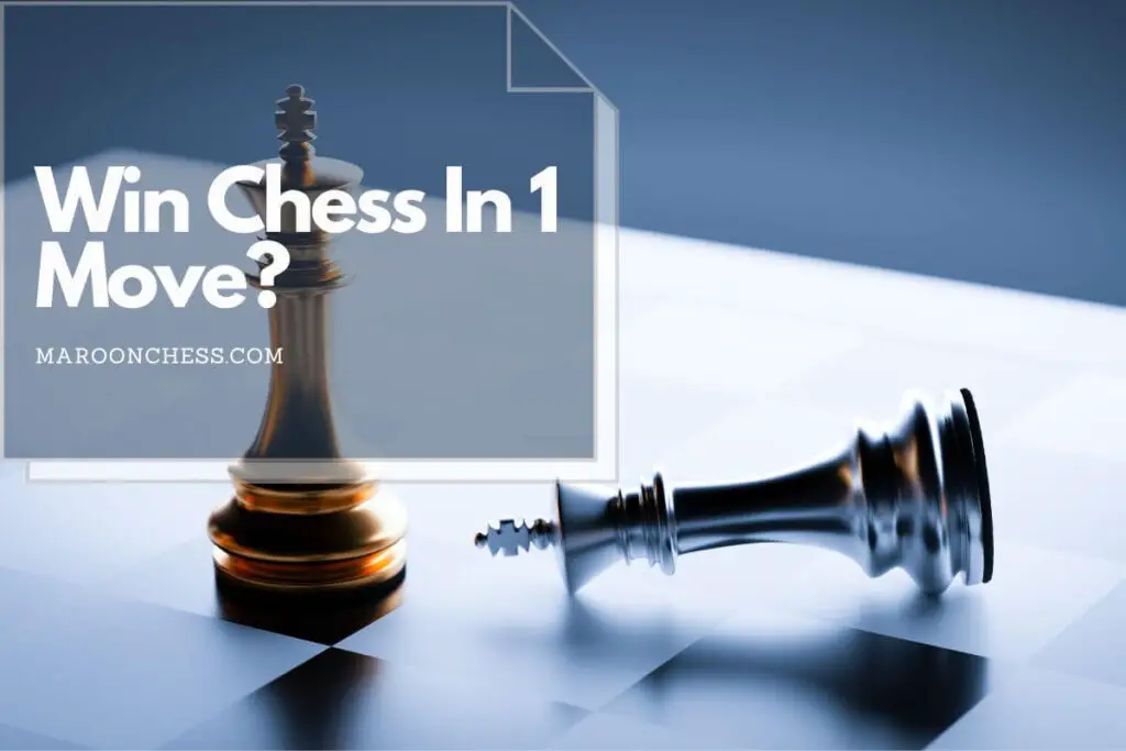 how to win chess in 1 move