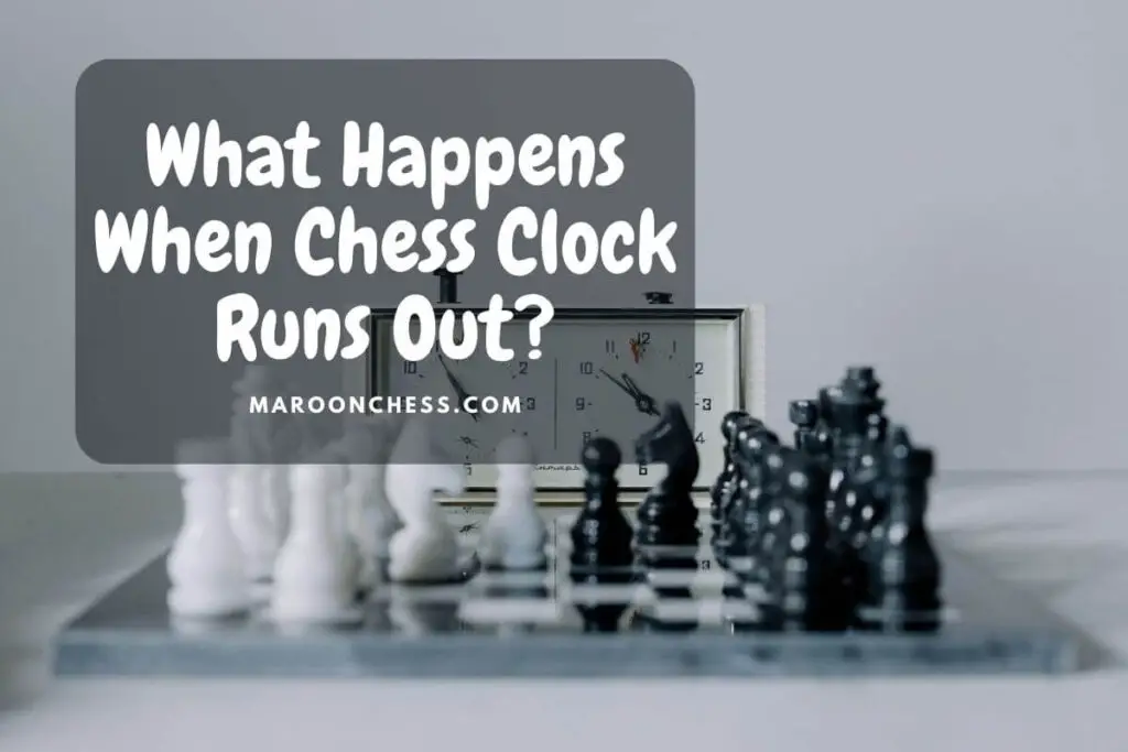What Happens When The Chess Clock Runs Out? - Chess Game Strategies